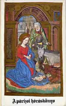 Csapodi Csaba - A párizsi hóráskönyv