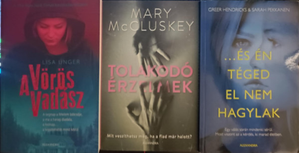 Sarah Pekkanen, Lisa Unger, Mary Mccluskey Greer Hendricks - Krimi k�nyvcsomag