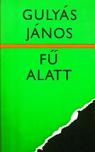 Gulys Jnos - F alatt