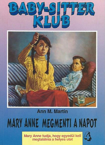 Ann M. Martin - Mary Anne megmenti a napot