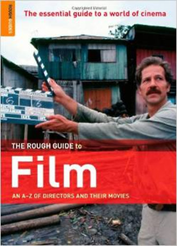 Richard; Hughes, Lloyd; Charity, Tom Armstrong - The Rough Guide to Film