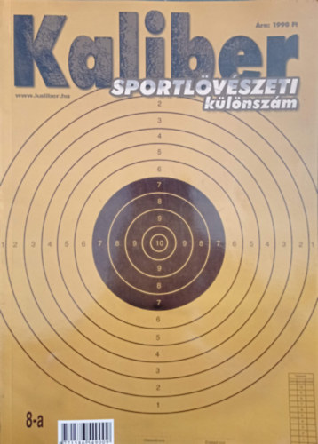 Kalm�r Zolt�n  (f�szerk.) - Kaliber - Sportl�v�szeti k�l�nsz�m