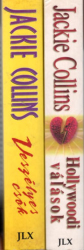 Jackie Collins - 2 db Jackie Collins: Hollywoodi vlsok + Veszlyes csk