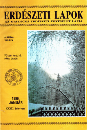 Ppai Gbor  (szerk) - Erdszeti Lapok 1996-1997 (2 teljes vfolyam)