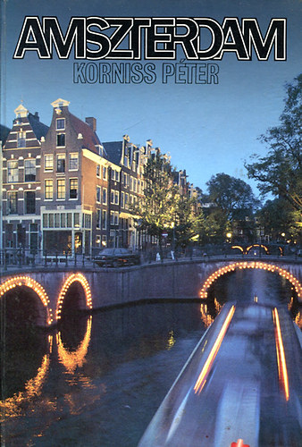 Korniss Pter - Amszterdam
