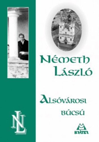 N�meth L�szl� - Als�v�rosi b�cs�