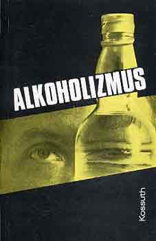 Fekete J�nos  (szerk.) - Alkoholizmus: K�rk�p vagy kork�p?