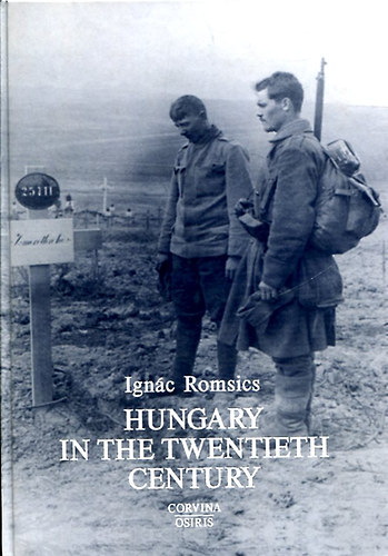 Romsics Ign�c - Hungary in the twentieth century