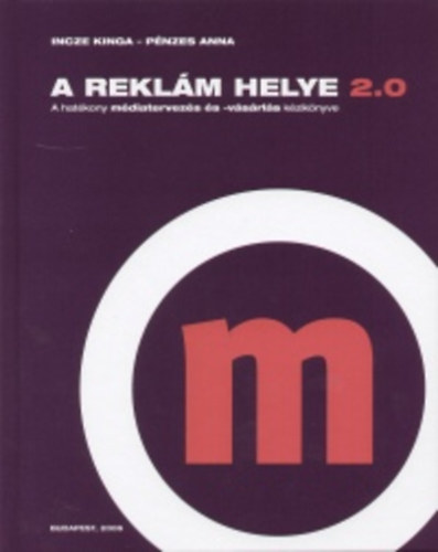 Incze Kinga; P�nzes Anna - A rekl�m helye 2.0