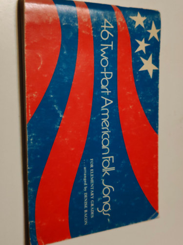 Denise Bacon - 46 Two-Part American Folk Song