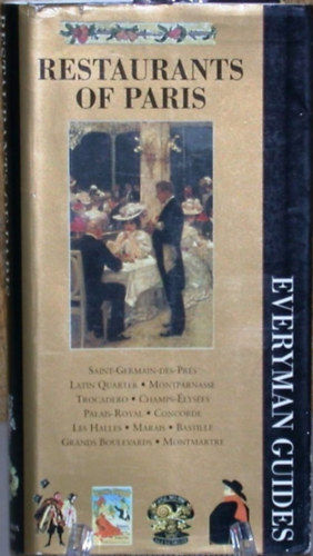 Everyman's Guide Restaurants of Paris