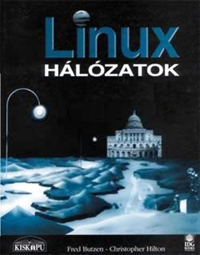 Christopher; Butzen, Fred Hilton - Linux hlzatok