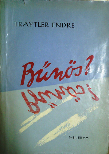 Traytler Endre - B�n�s?