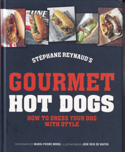 St�phane Reynaud's - Gourmet Hot Dogs