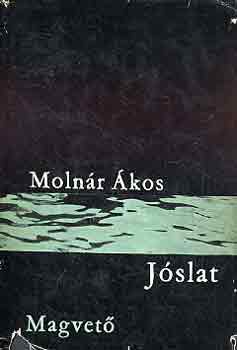 Moln�r �kos - J�slat