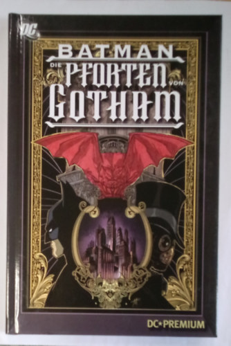 Kyle Higgins, Ryan Parrott Scott Snyder - Batman - Die Porten von Gotham / DC Premium 78