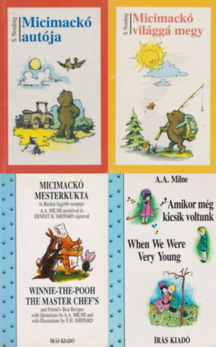 S. Nording A. A. Milne - 4 db Micimack trtnet: Amikor mg kicsik voltunk -When We Were Very Young + Micimack mesterkukta-Winnie-the-Pooh the master chef's + Micimack vilgg megy +  Micimack autja