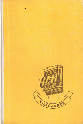 Eva Gerlach - H�remb�l a nagyvil�gba (Vil�gj�r�k 43.)