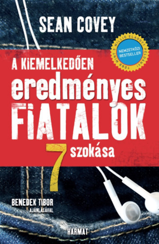 Sean Covey - A kiemelkeden eredmnyes fiatalok 7 szoksa