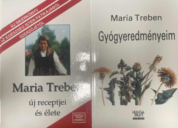Maria Treben - Maria Treben j receptjei s lete + Gygyeredmnyeim (2 m)