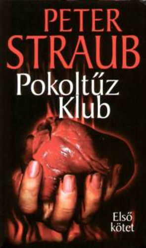 Peter Straub - Pokoltz Klub I-II.