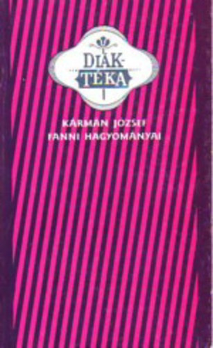 K�rm�n J�zsef - Fanni hagyom�nyai