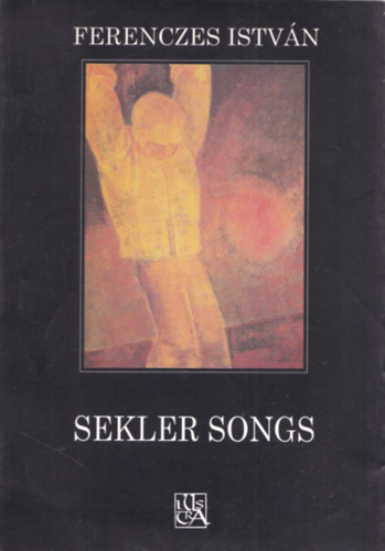 Ferenczes Istvn - Sekler songs (dediklt)