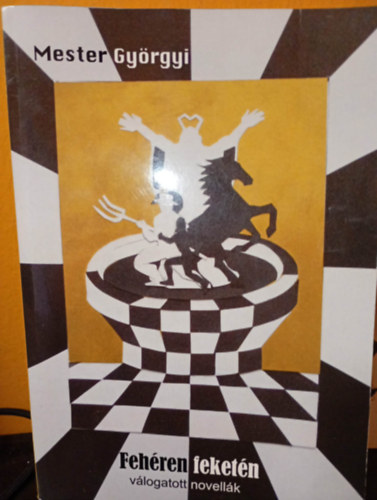 Mester Gy�rgyi - Feh�ren feket�n - v�logatott novell�k