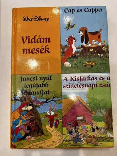Walt Disney - Vid�m mes�k (Cap �s Capper - Jancsi ny�l leg�jabb kalandjai - A Kisfarkas �s a sz�let�snapi zs�r)
