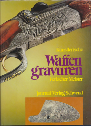 Friedrich Goldschmidt - Knstlerische Waffen gravuren