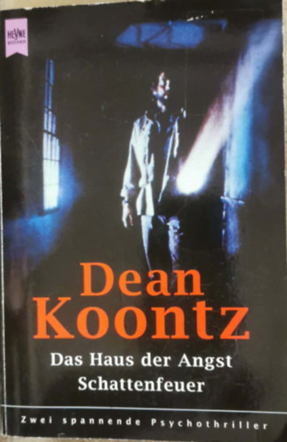 Dean Koontz - Das Haus der Angst