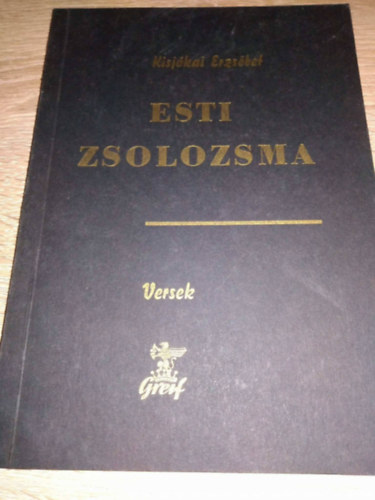 Kisj�kai Erzs�bet - Esti zsolozsma