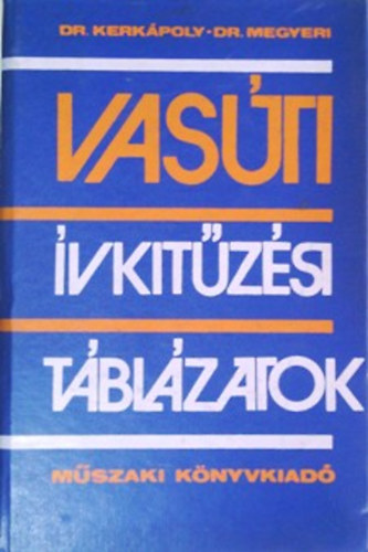 Kerkpoly; Megyeri - Vasti vkitzsi tblzatok
