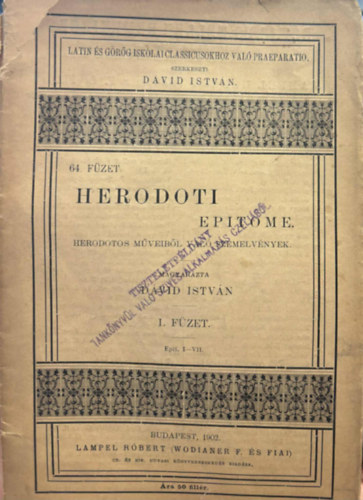 Dávid István - Herodoti Epitome - Herodotos műveiből való szemelvények