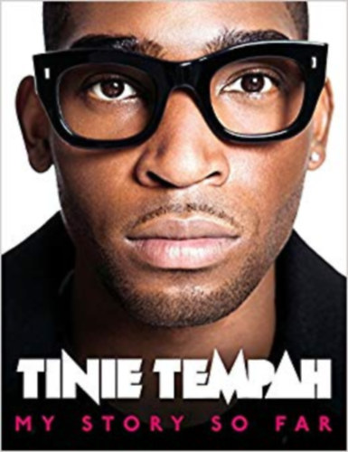 Tinie Tempah - Tinie Tempah: My Story So Far