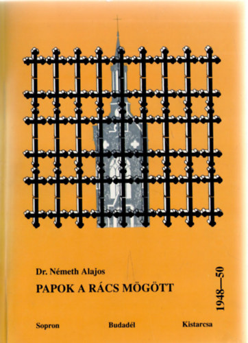 Dr. N�meth Alajos - Papok a r�cs m�g�tt