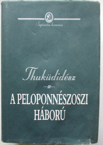 Thukdidsz - A peloponnszoszi hbor