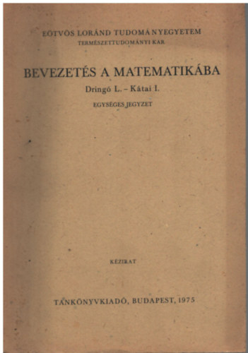 Dring; Ktai Istvn - Bevezets a matematikba