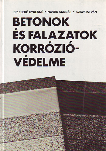 Csek Gy.-Novk A.-Szva I. - Betonok s falazatok korrzivdelme