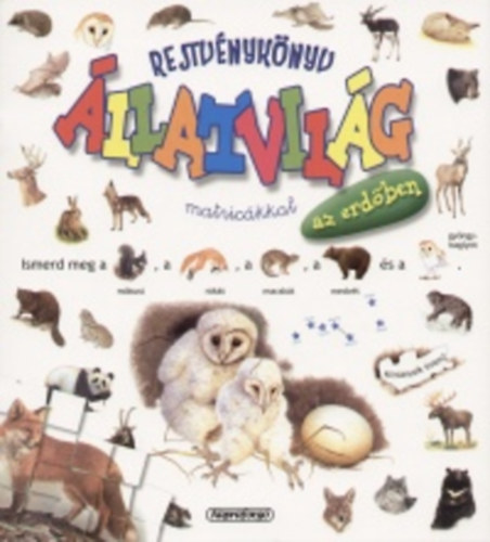 Rejtvénykönyv - Állatvilág az erdőben