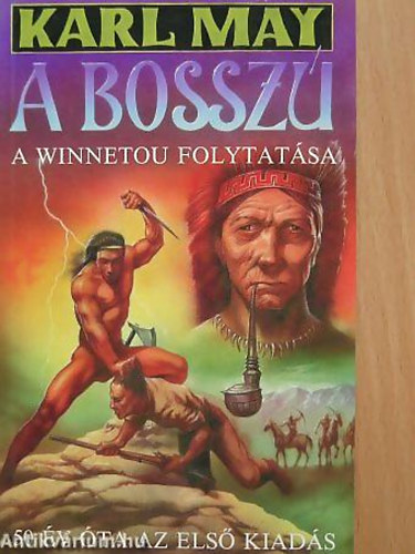 Karl May - A bosszú - A Winnetou folytatása