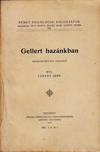 Vrady Imre - Gellert haznkban (irodalomtrtneti tanulmny)