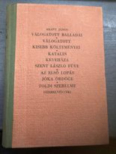Arany Jnos - Vlogatott balladi  - Vlogatott kisebb kltemnyei