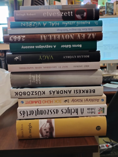 Bakos Zolt�n, Aszl�nyi K�roly, Balogh Robert, B�r� Gergely , Beke Kata:, Beke Kata, B�rdos Andr�s, Bujdos� Istv�n, B�r� Andr�s, Bolg�r Gy�rgy, Boros G�bor, Berkesi Bauer J�lia (szerk.) - Sz�pirodalom 13db K�NYVMENT� AJ�NLAT: �s m�gis, A helyes asszonytart�s, Sok h�h� Emmi�rt, Elveszett, Az �v novell�i 2009, Kis magyar Var�zshegy, Love story, Hal a v�zben, Sz�z �v �rny�kban,kev�s naps�t�ssel,V�gy, A nagys�gos as
