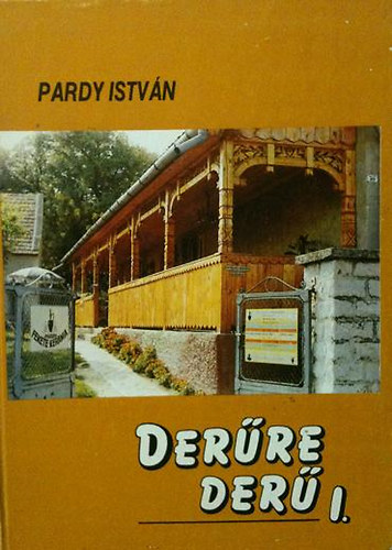 Pardy Istvn - Derre der I.