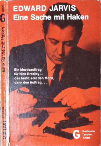 Edward Jarvis - Eine Sache mit Haken (Goldmann Taschen Krimi 4008)