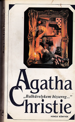 Agatha Christie - "Balh�velykem bizsereg..." + Ellopott gyilkoss�g ( 2db k�nyv )