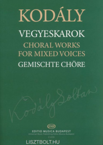 Kodály Zoltán - Vegyeskarok