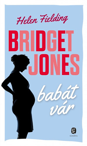 Helen Fielding - Bridget Jones bab�t v�r