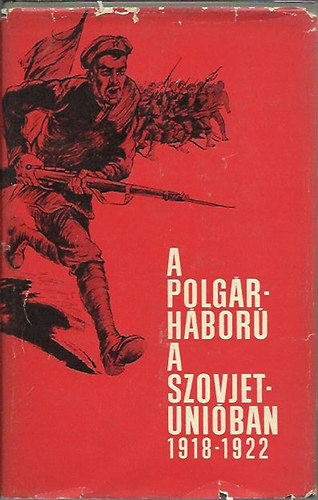A polg�rh�bor� a Szovjetuni�ban 1918-1922